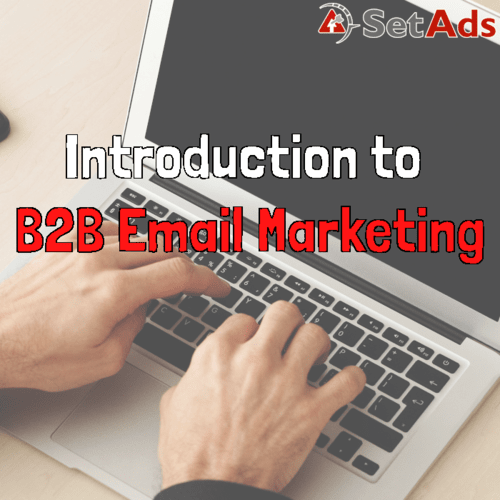 Introduction to B2B email marketing